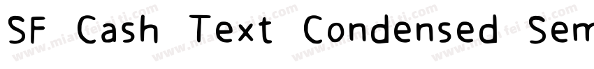 SF Cash Text Condensed Semibold字体转换